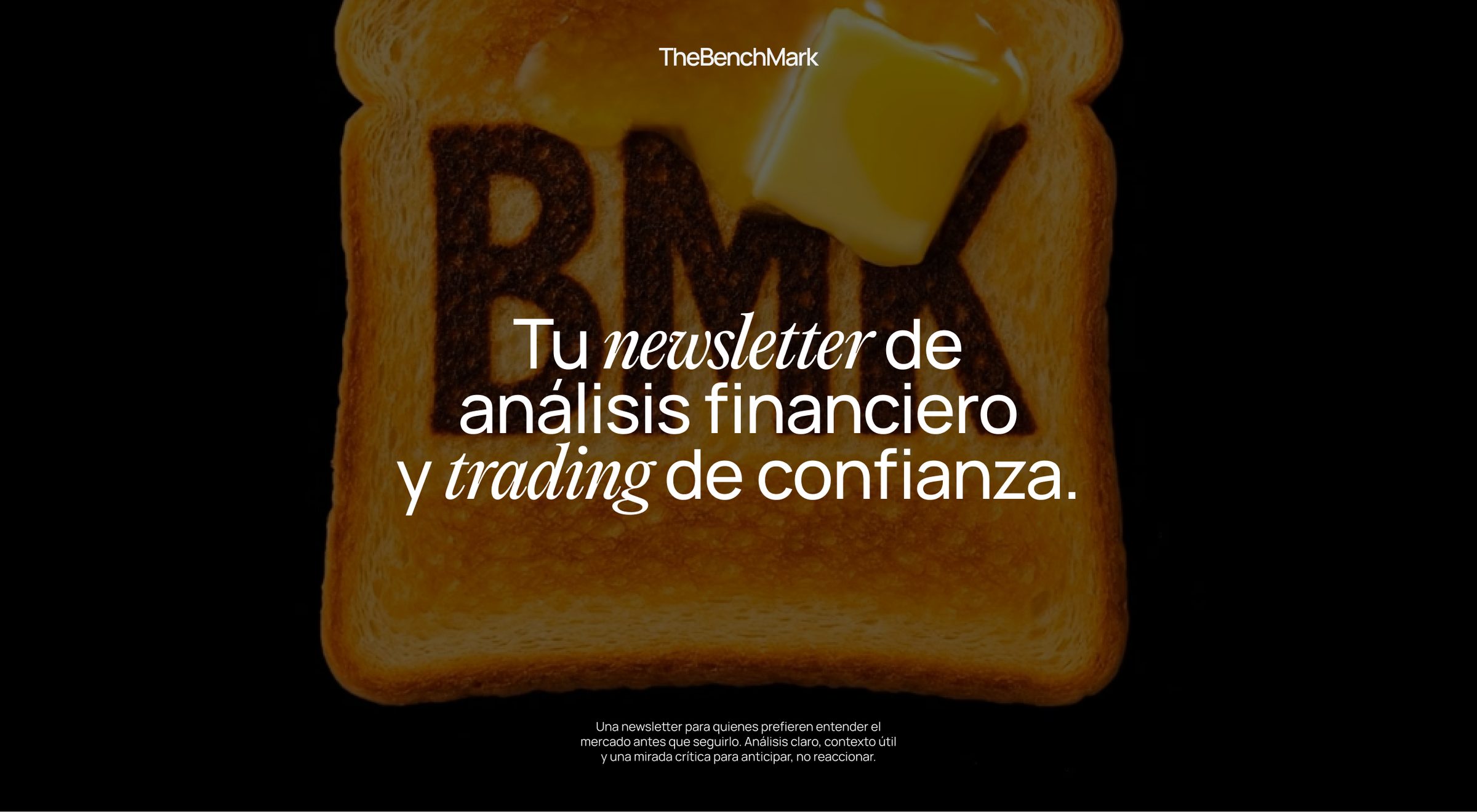 Tu newsletter de análisis financiero y trading de confianza